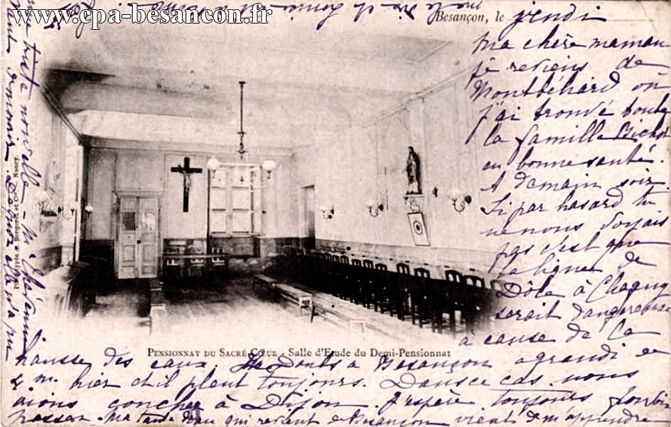 BESANÇON - PENSIONNAT DU SACRÉ-CŒUR. - Salle d Etude du Demi-Pensionnat